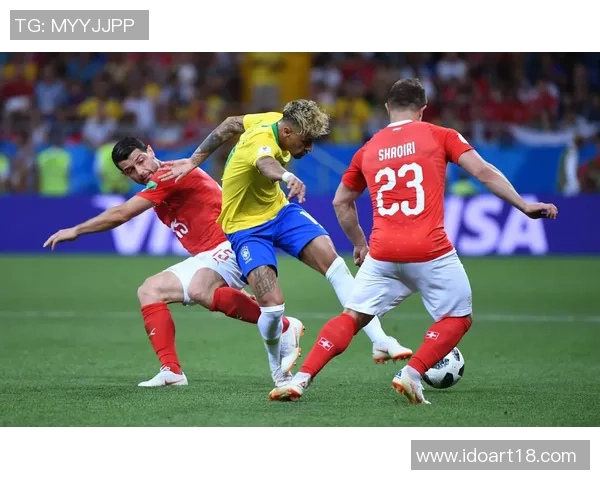 巴西与瑞士比赛进球数据分析及战术对比探讨 巴西与瑞士比赛进球数据分析及战术对比探讨